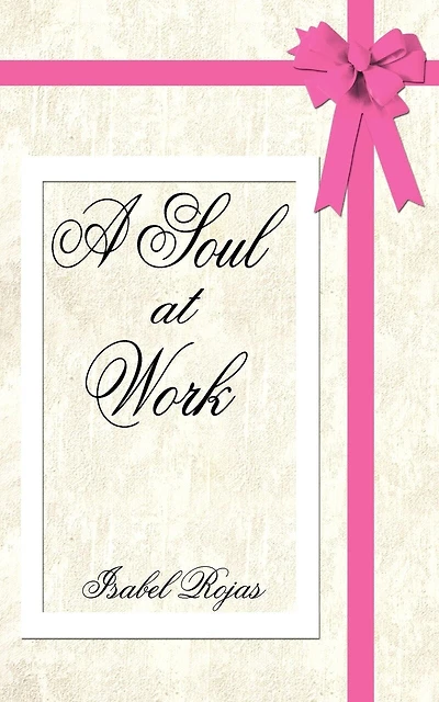 A Soul At Work