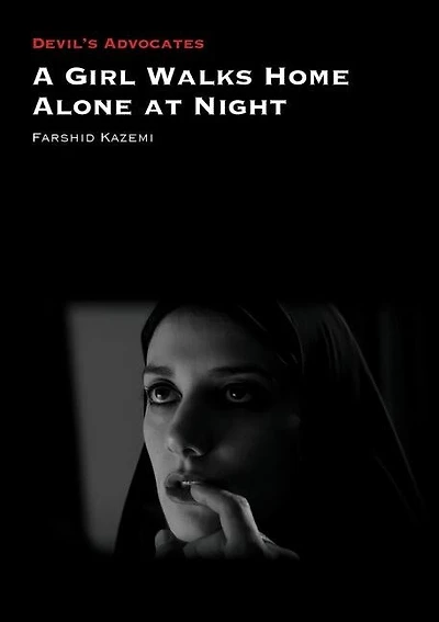 A Girl Walks Home Alone At Night