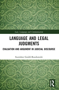 Language and Legal Judgments: Evaluation Argument Judicial Discourse
