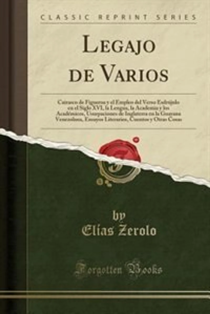 Legajo de Varios: Cairasco Figueroa y el Empleo del Verso Esdrújulo en Siglo XVI, la Lengua, Academia los