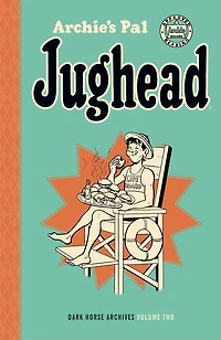 Archie's Pal Jughead Archives Volume 2