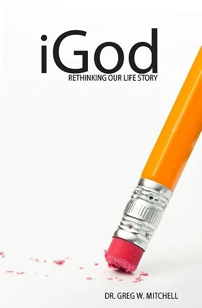 iGod: Rethinking Our Life Story