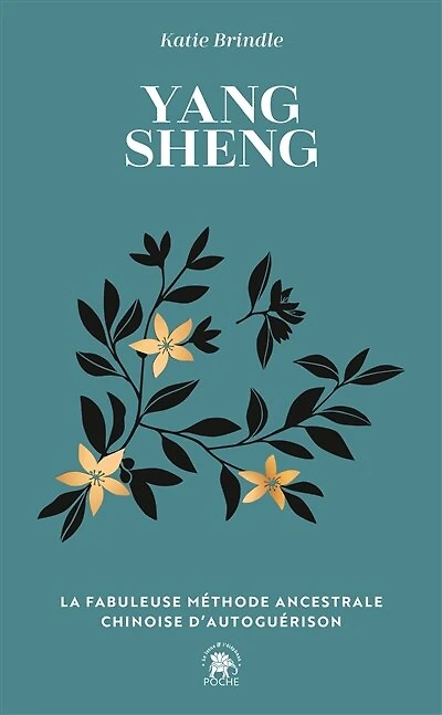 Yang sheng: la fabuleuse méthode ancestrale chinoise d'autoguérison