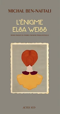 L' énigme Elsa Weiss