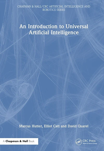 An Introduction to Universal Artificial Intelligence