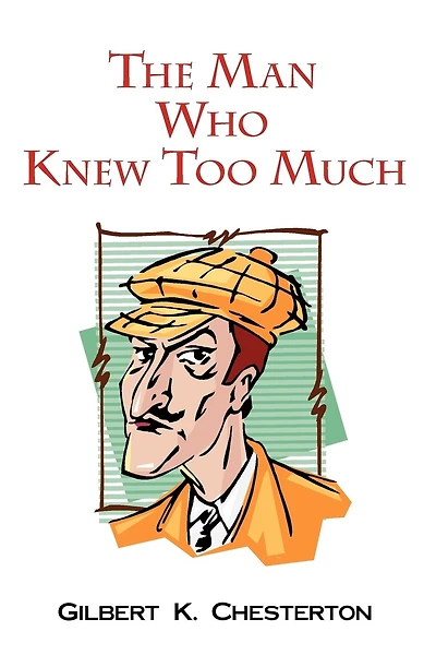 The Man Who Knew Too Much
