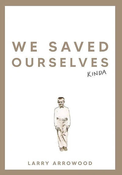 We Saved Ourselves, Kinda