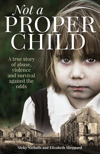 Not A Proper Child