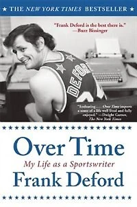 Over Time: My Life As a Sportswriter