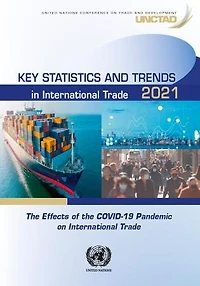 Key Statistics and Trends International Trade 2022: The Remarkable Rebound of 2021 2022