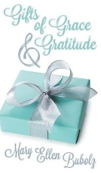Gifts of Grace & Gratitude