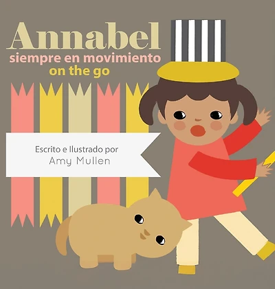 Annabel on the Go / siempre en movimiento