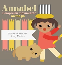 Annabel on the Go / siempre en movimiento