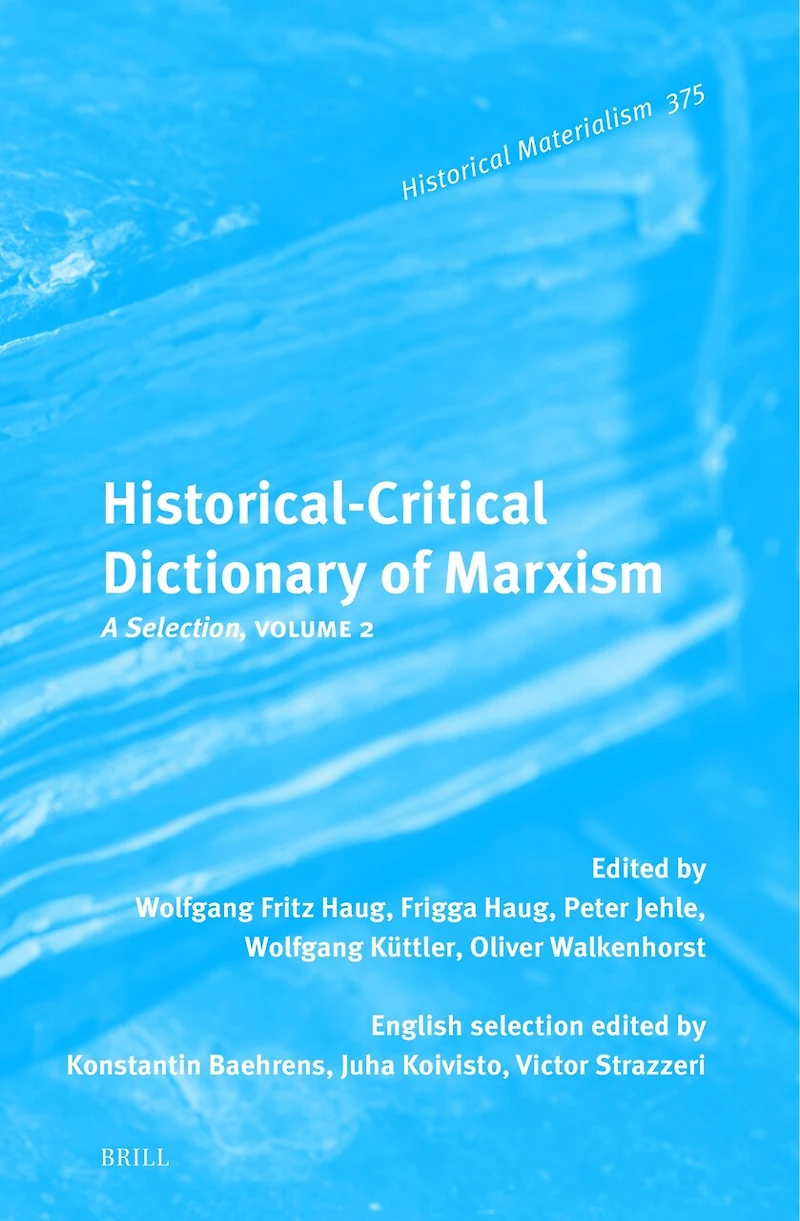 Historical-Critical Dictionary of Marxism: A Selection, Volume 2