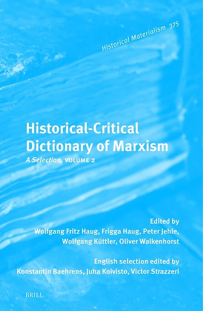 Historical-Critical Dictionary of Marxism: A Selection, Volume 2