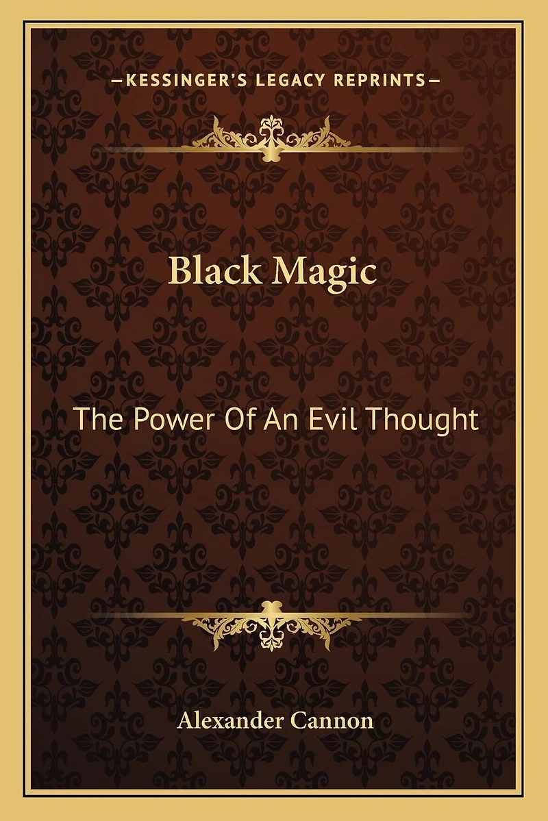 Black Magic: The Power Of An Evil Thought