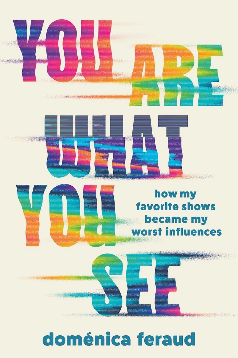 You Are What See: How My Favorite Shows Became Worst Influences
