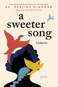 A Sweeter Song: Catharsis