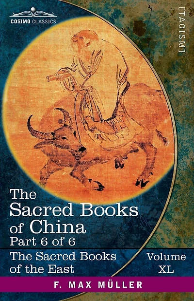 The Sacred Books of China, Part 6 of 6: The Texts of Taoism, Part 2 of 2-The Writings of Kwang Tze, (Books XVII-XXXIII), The Tâi-Shang Tractate of Actions and their Retribution