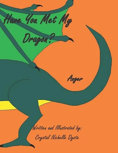 Have you met my Dragon? Anger