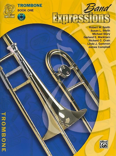 Band Expressions, Book One: Student Edition: Trombone (Texas Edition)