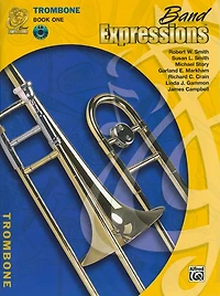Band Expressions, Book One: Student Edition: Trombone (Texas Edition)
