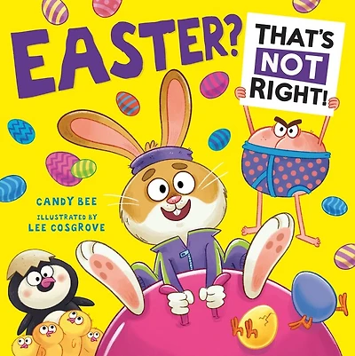 Easter? That’s Not Right!