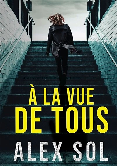 A la vue de tous
