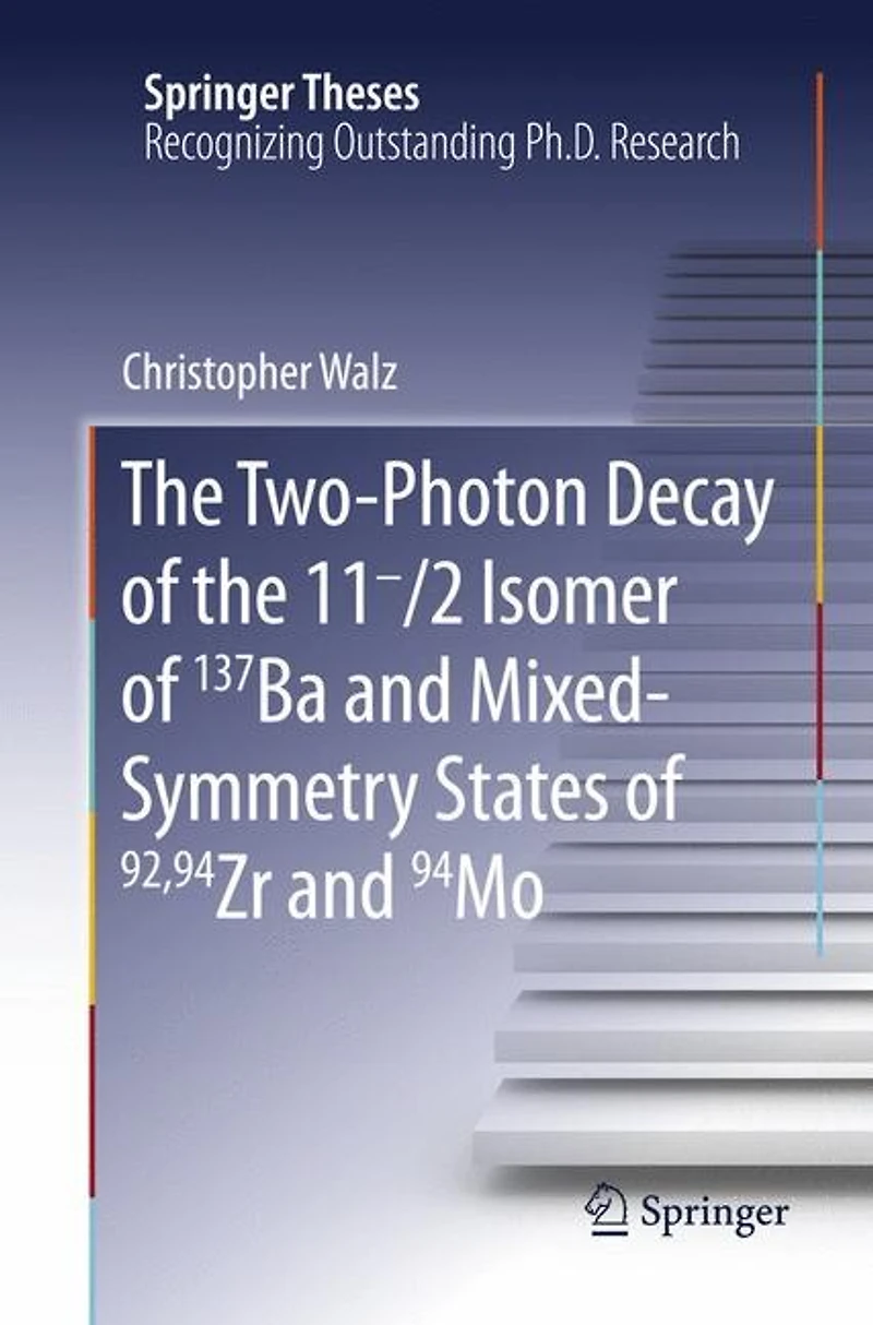 the Two-Photon Decay of 11-/2 Isomer 137Ba and Mixed-Symmetry States 92,94Zr 94Mo