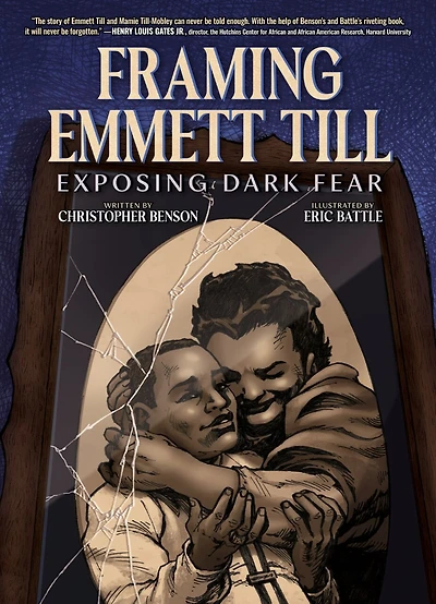 Framing Emmett Till: Exposing Dark Fear