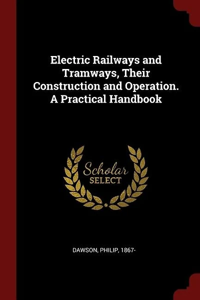 Electric Railways and Tramways