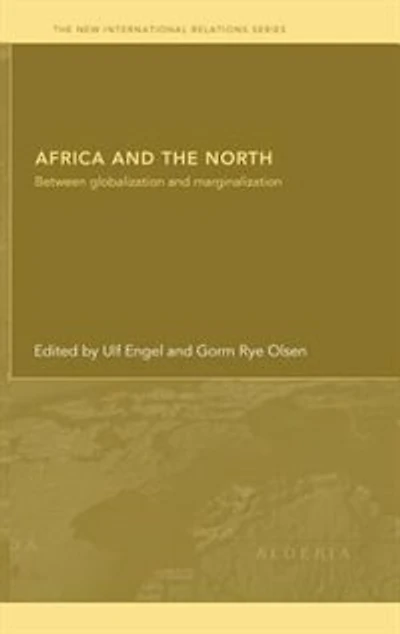 Africa and the North: Between Globalization Marginalization