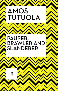Pauper, Brawler And Slanderer