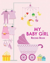 My Baby Girl Record Book