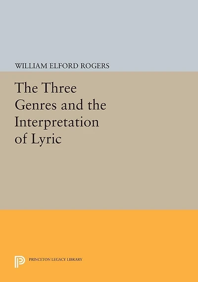 the Three Genres and Interpretation of Lyric