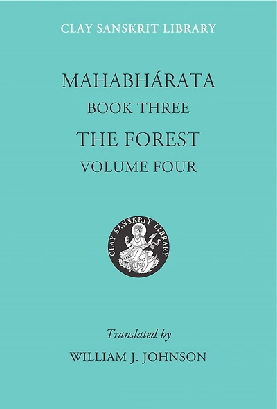 Mahabharata Book Three (Volume 4): The Forest