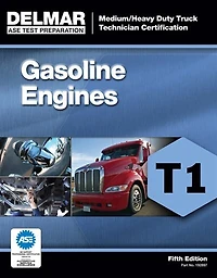 Ase Test Preparation - T1 Gasoline Engines