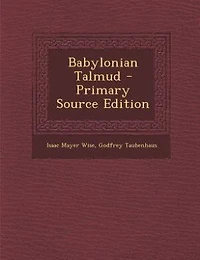 New Edition of the Babylonian Talmud, Original Text, Edited, Corrected, Formulated, and Translated into English, Volume IV