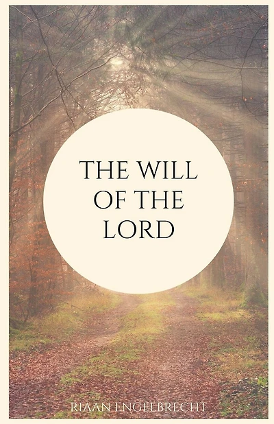 The Will of God: A Brief Study