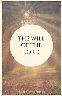 The Will of God: A Brief Study
