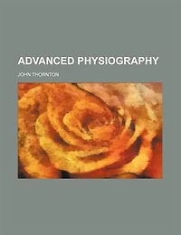 Advanced physiography