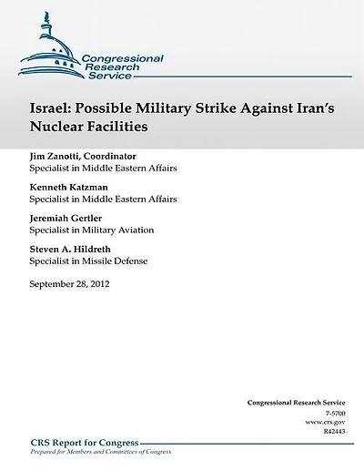 Israel: Possible Military Strike Against Iran's Nuclear Facilities