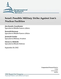 Israel: Possible Military Strike Against Iran's Nuclear Facilities