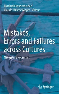 Mistakes, Errors and Failures across Cultures: Navigating Potentials