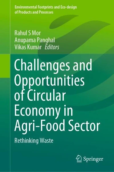 Challenges And Opportunities Of Circular Economy Agri-food Sector: Rethinking Waste