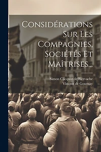 Considérations Sur Les Compagnies