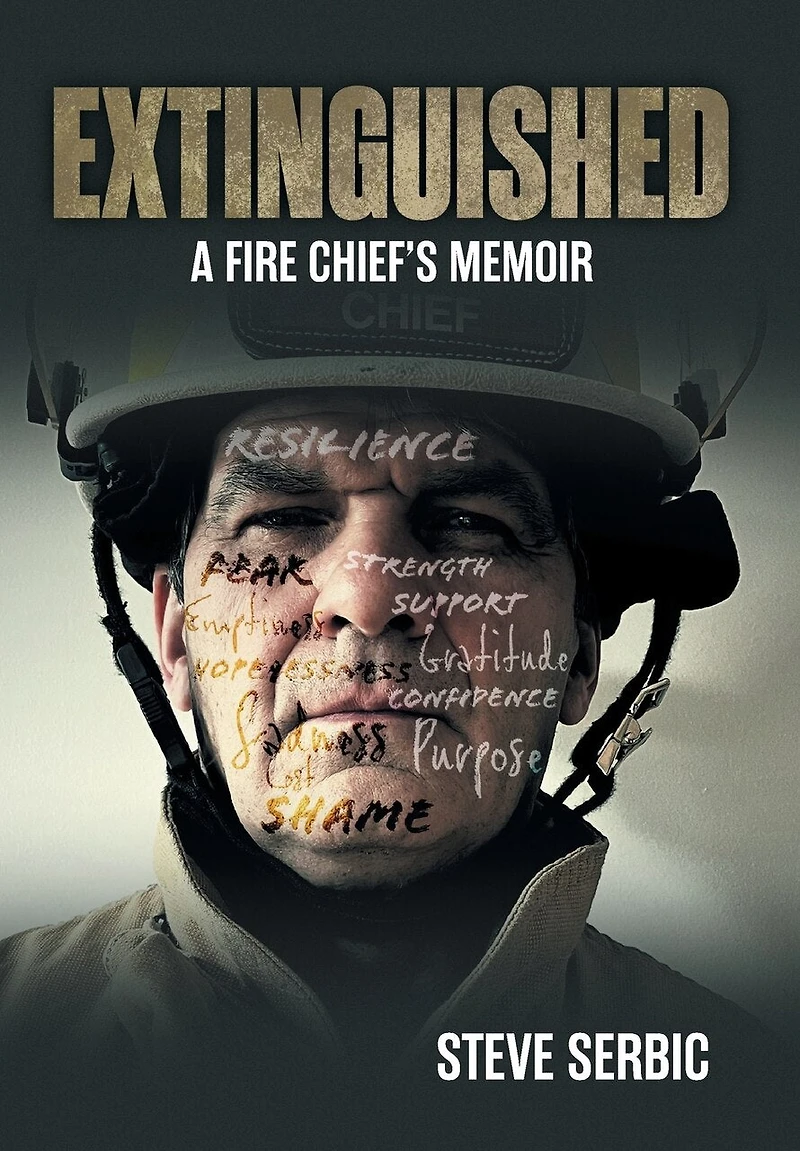 Extinguished: A Fire Chief's Memoir
