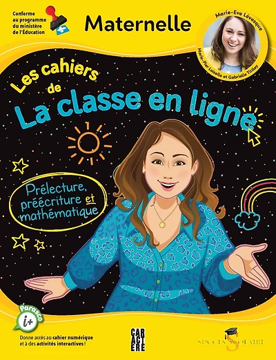 LA CLASSE EN LIGNE AVEC MARIE EVE LEVESQUE MATERNELLE