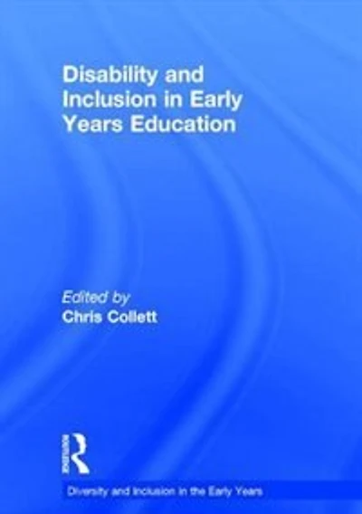 Disability And Inclusion Early Years Education