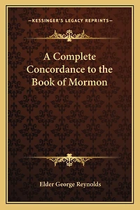 A Complete Concordance to the Book of Mormon